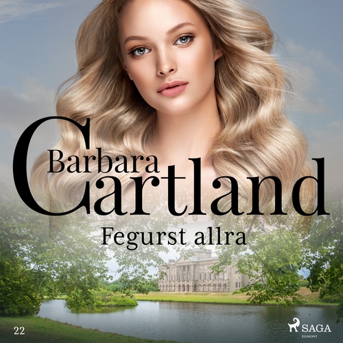 Couverture audiobook de Fegurst allra (Hin eilífa sería Barböru Cartland 22), de Barbara Cartland