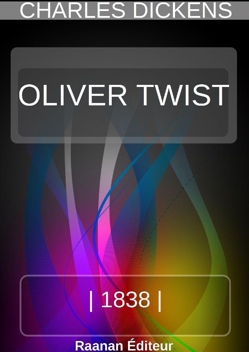 Couverture ebook de OLIVER TWIST, de Charles Dickens