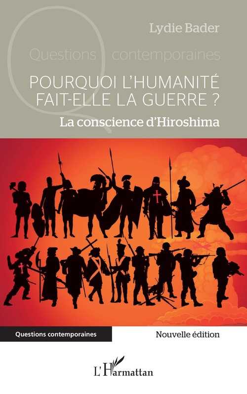 Couverture ebook de Pourquoi l´humanité fait-elle la guerre ?, de Lydie Bader
