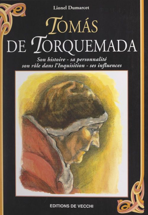 Couverture ebook de Tomás de Torquemada, de Lionel Dumarcet