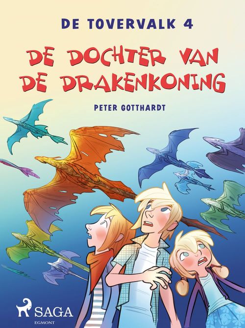 Couverture ebook de De tovervalk 4 - De dochter van de drakenkoning, de Peter Gotthardt