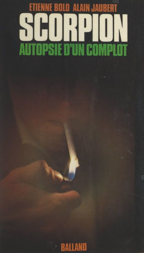 Couverture ebook de Scorpion, de Etienne Bolo, Alain Jaubert