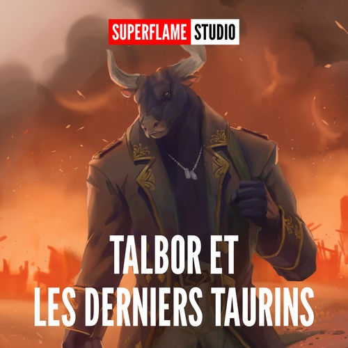 Couverture audiobook de Talbor et les derniers Taurins, de Superflame