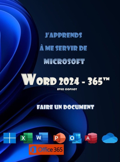 ebook cover of J'apprends à me servir de Microsoft Word 2024 - 365, by Joël Green
