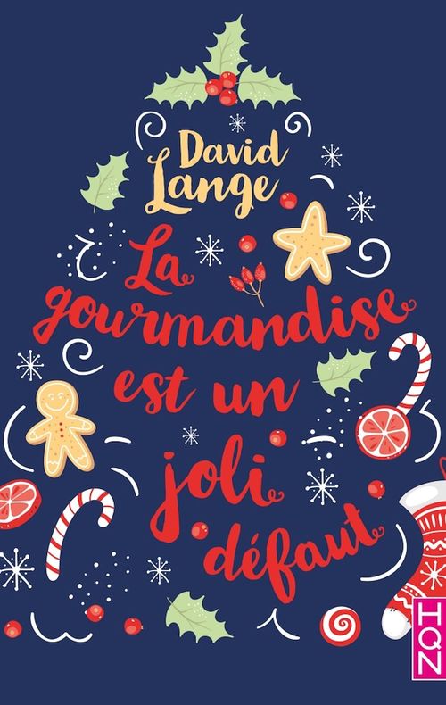 ebook cover of La gourmandise est un joli défaut, by David Lange