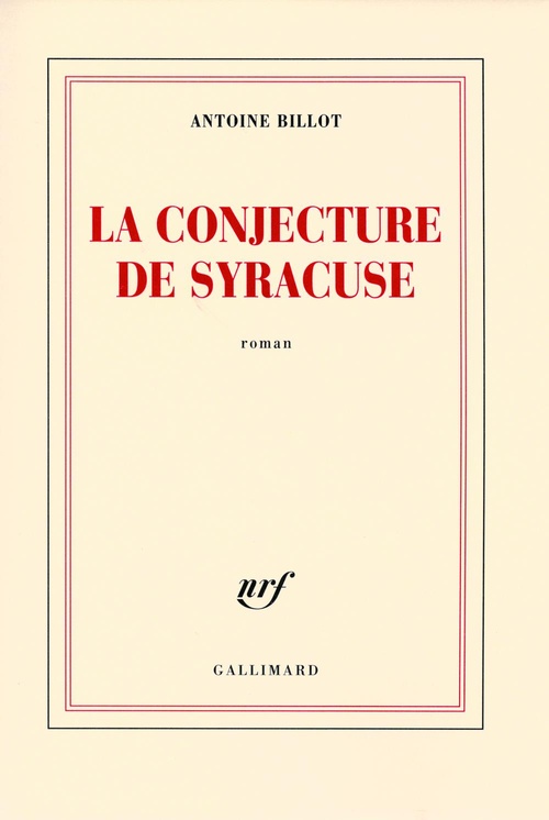 Couverture ebook de La conjecture de Syracuse, de Antoine Billot