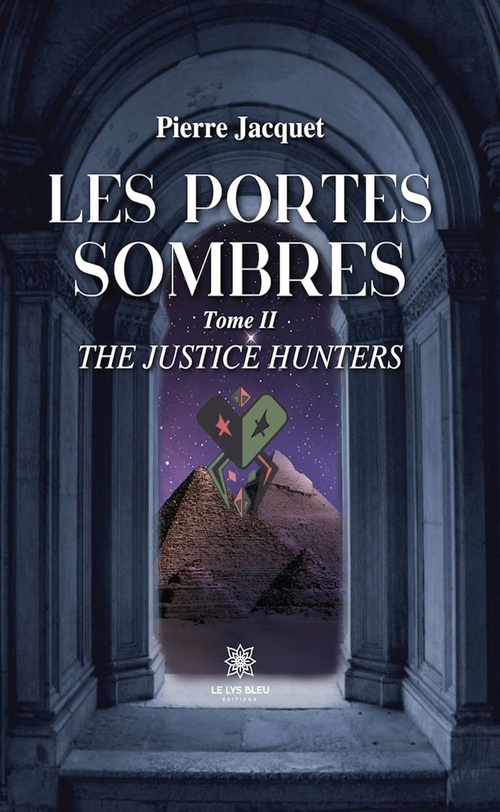 ebook cover of Les portes sombres - Tome 2, by Pierre Jacquet