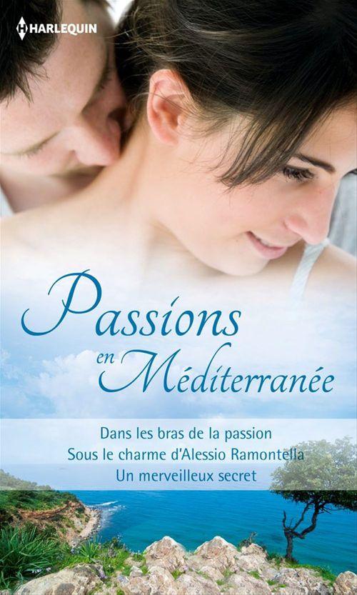 ebook cover of Passions en Méditerranée, by Sara Craven, Margaret Mayo, Cathy Williams
