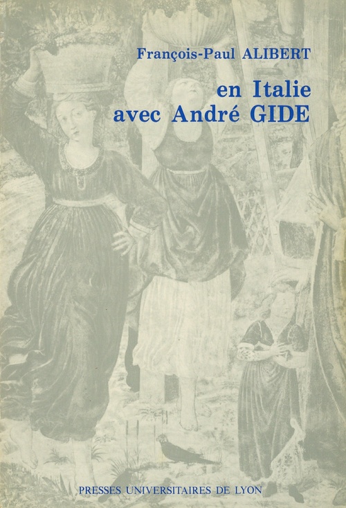 Couverture ebook de En Italie avec André Gide, de François-Paul Alibert