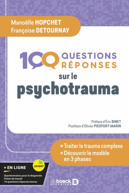 ebook cover of 100 questions sur le psycho-trauma, by Manoëlle Hopchet, Françoise Detournay