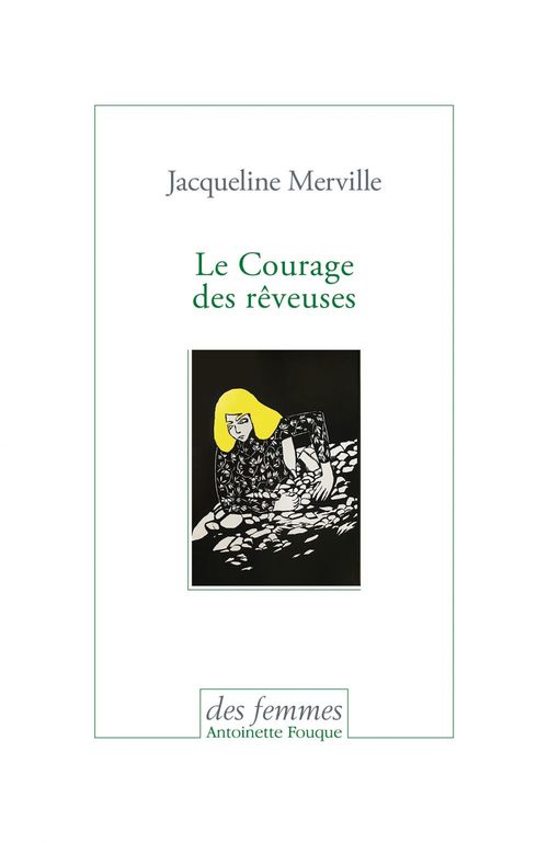 ebook cover of Le Courage des rêveuses, by Jacqueline Merville