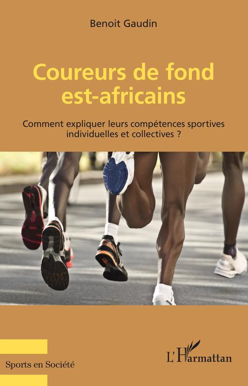 ebook cover of Coureurs de fond est-africains, by Benoît Gaudin