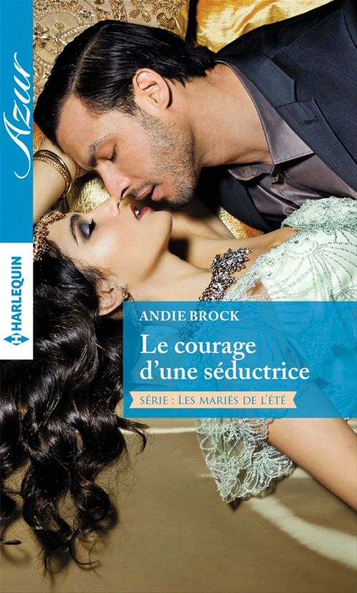 ebook cover of Le courage d'une séductrice, by Andie Brock