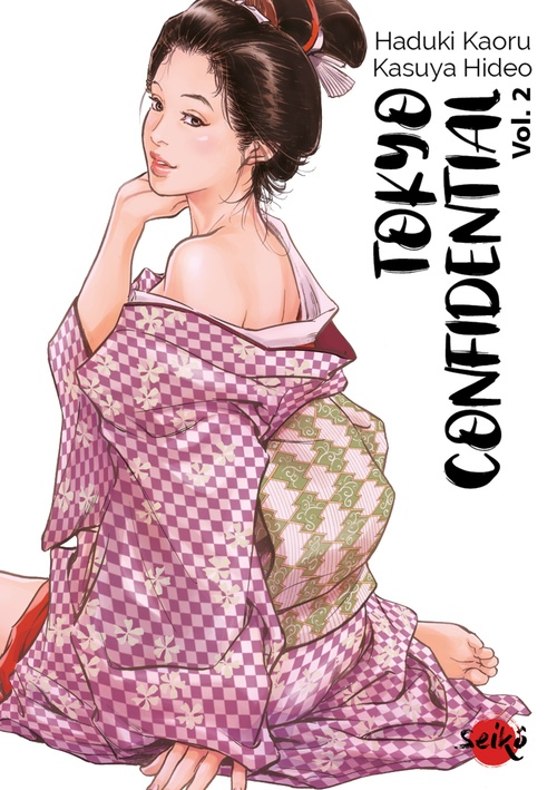 Couverture ebook de Tokyo Confidential - Volume 2, de Kasuya Hideo, Haduki Kaoru