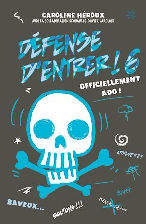 ebook cover of Défense d'entrer! T06, by Caroline Héroux