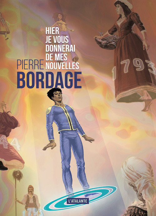 ebook cover of Hier je vous donnerai de mes nouvelles, by Pierre Bordage