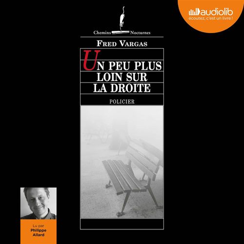 audiobook cover of Un peu plus loin sur la droite, by Fred Vargas