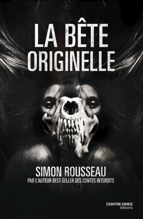 Couverture ebook de La bête originelle, de Simon Rousseau
