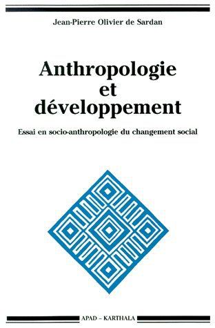 ebook cover of Anthropologie et développement. Essai en socio-anthropologie du changement social, by Jean-Pierre Olivier de Sardan