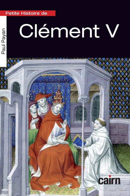 ebook cover of Petite Histoire de Clément V, by Paul Payan