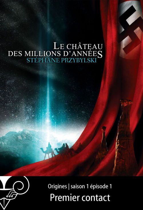 ebook cover of Origines S01E01 : Premier contact, by Stéphane Przybylski