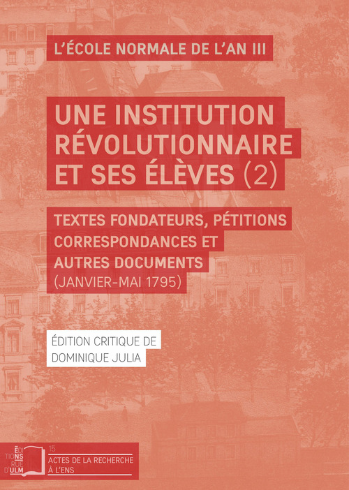 ebook cover of Une institution révolutionnaire et ses élèves (2), by