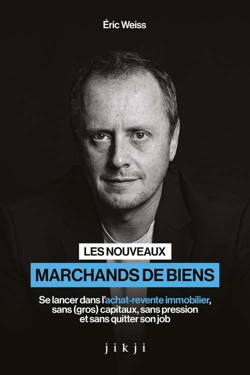 Couverture ebook de Les nouveaux marchands de biens, de Eric Weiss