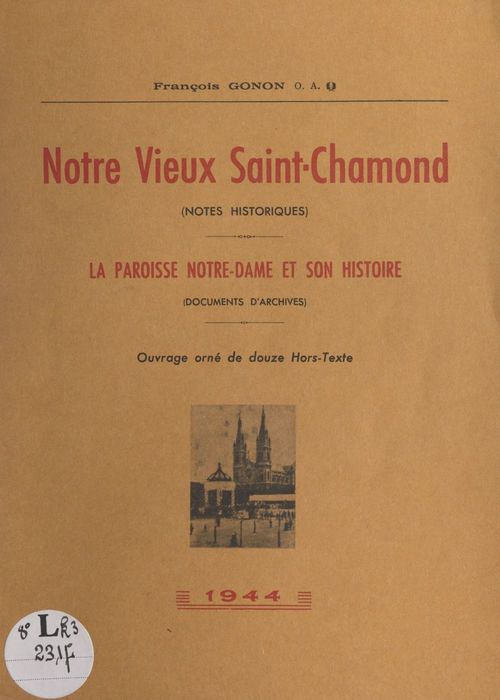 ebook cover of Notre vieux Saint-Chamond (notes historiques), by Francois Gonon