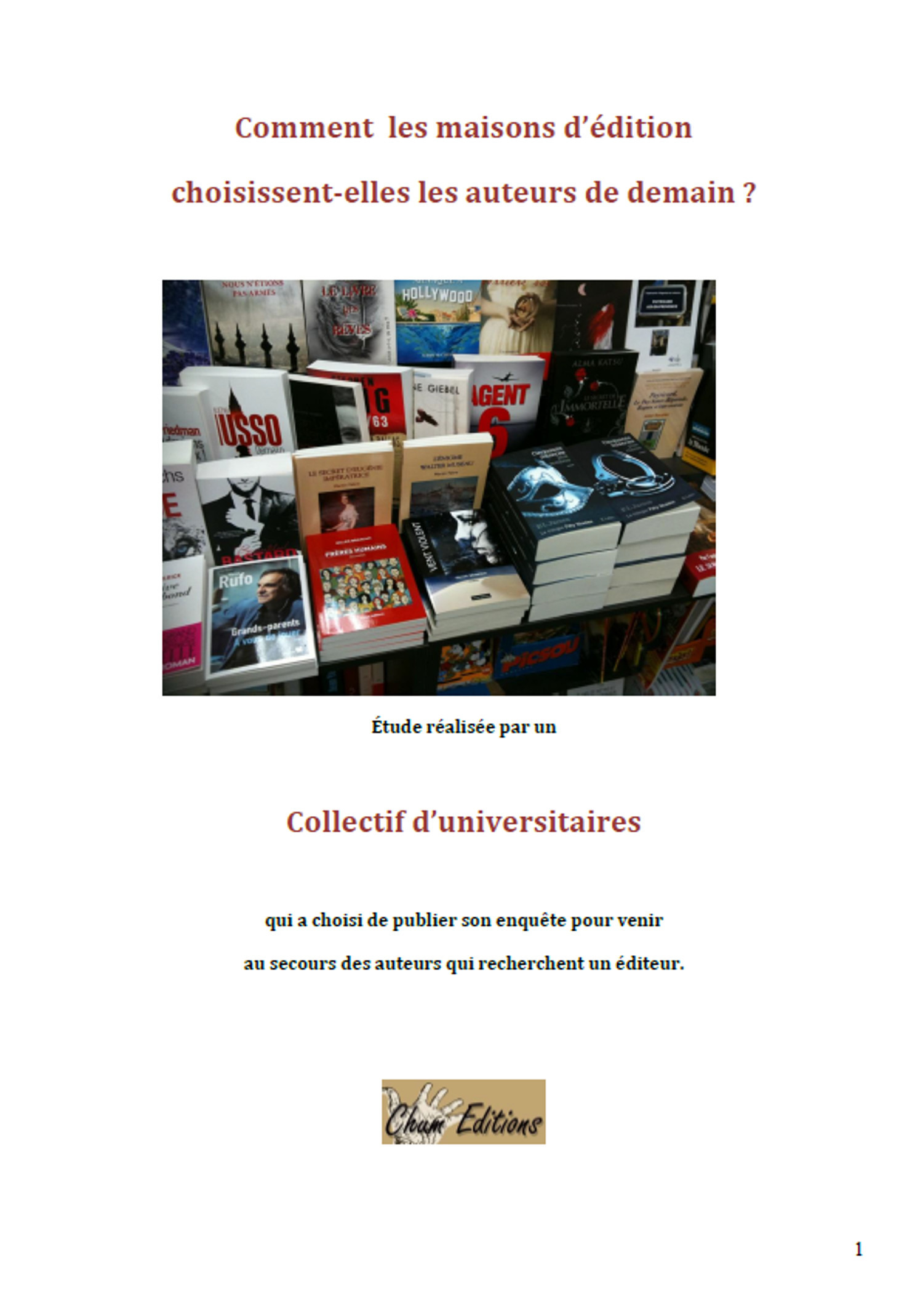 Couverture ebook de Comment les maisons d'édition choisissent-elles les auteurs de demain ?, de Collectif Universitaire