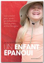 Couverture ebook de Un enfant épanoui, de Docteur Jacques Thomas