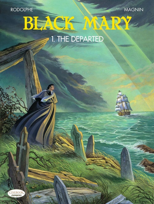 Couverture ebook de Black Mary - Vol. 1 - The Departed, de Rodolphe