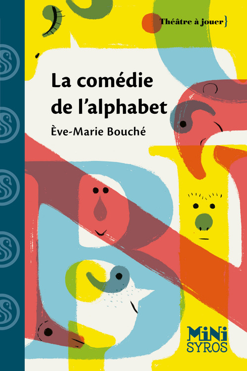 Couverture ebook de La comédie de l'alphabet, de Eve-Marie Bouché