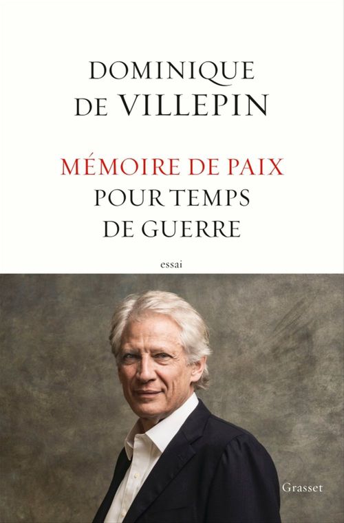ebook cover of Mémoire de paix pour temps de guerre, by Dominique de Villepin