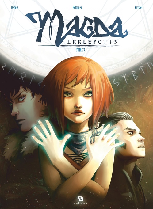 ebook cover of Magda Ikklepotts - Tome 3, by Pascale Bélorgey, François Debois, Krystel