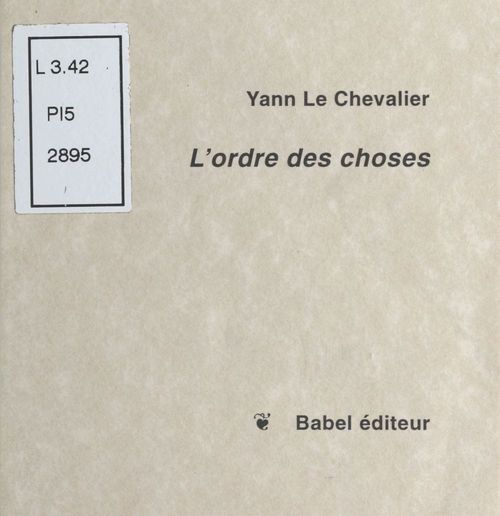 Couverture ebook de L'Ordre des choses, de Yann Le Chevalier