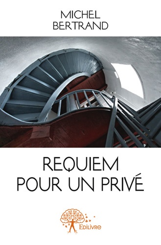 ebook cover of Requiem pour un privé, by Michel Bertrand