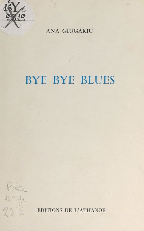 Couverture ebook de Bye bye blues, de Ana Giugariu