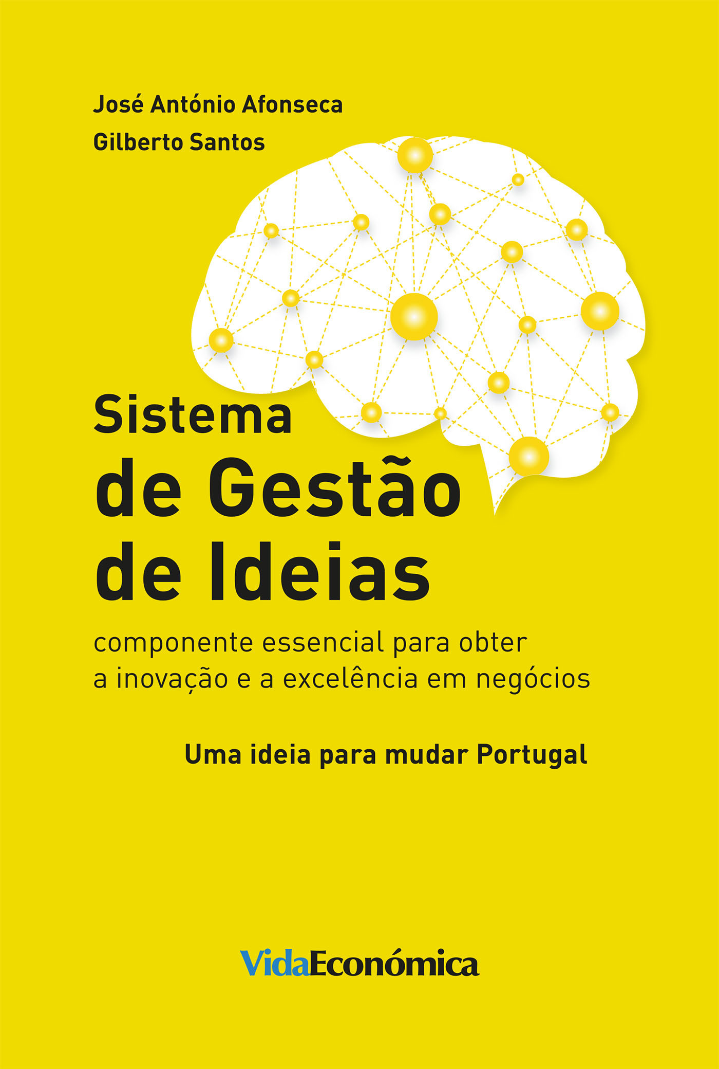 ebook cover of Sistema de Gestão de Ideias, by Gilberto Santos, Jose Antonio Afonseca