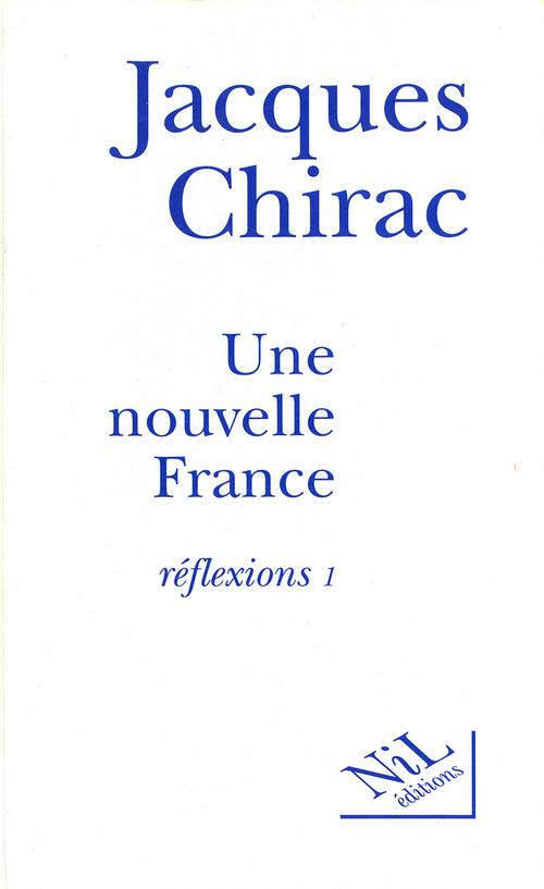 Couverture ebook de Une nouvelle France, de Jacques Chirac