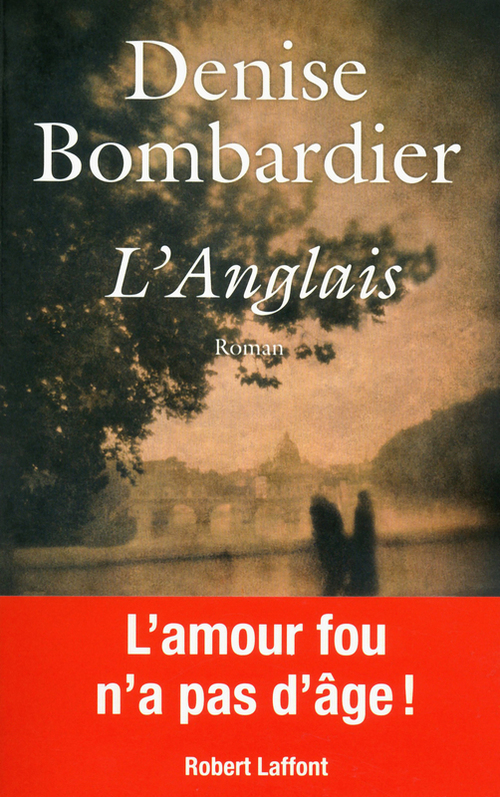 Couverture ebook de L'Anglais, de Denise Bombardier