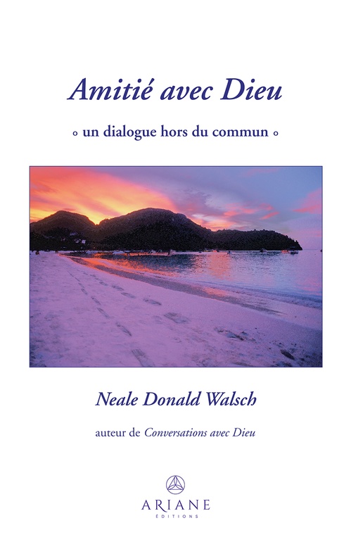 Couverture ebook de Amitié avec Dieu, de Neale Donald Walsch