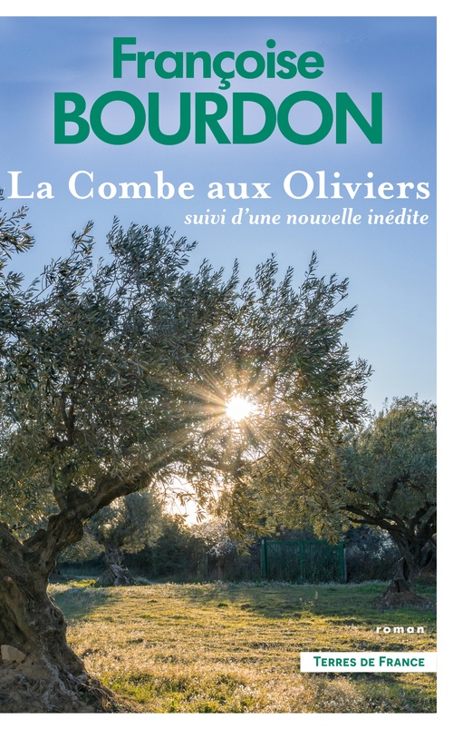 Couverture ebook de LA COMBE AUX OLIVIERS, de Françoise Bourdon