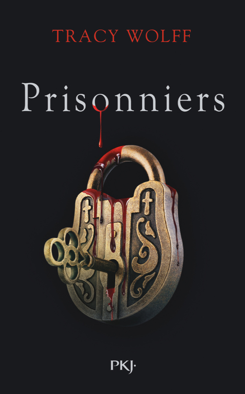 ebook cover of Assoiffés - Tome 4 Prisonniers, by Tracy Wolff