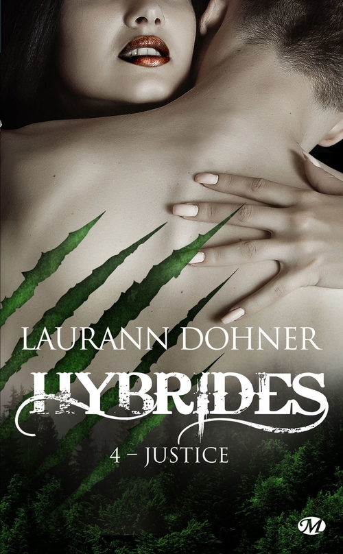 ebook cover of Hybrides, T4 : Justice, by Laurann Dohner