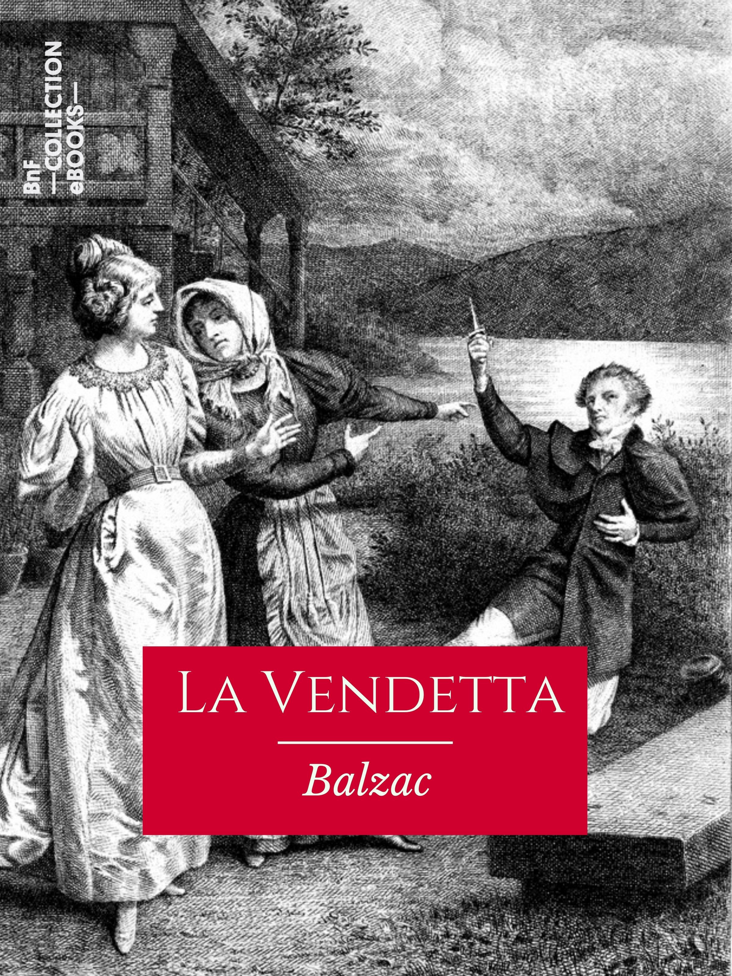 Couverture ebook de La Vendetta, de Honore De Balzac