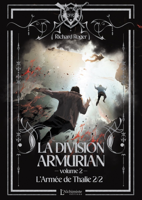 Couverture ebook de La Division Armurian - Volume 2 : L'armée de Thalie (2e partie), de Richard Roger
