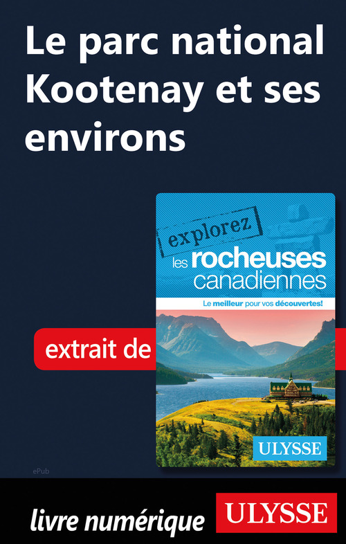 ebook cover of Le parc national Kootenay et ses environs, by Collectif