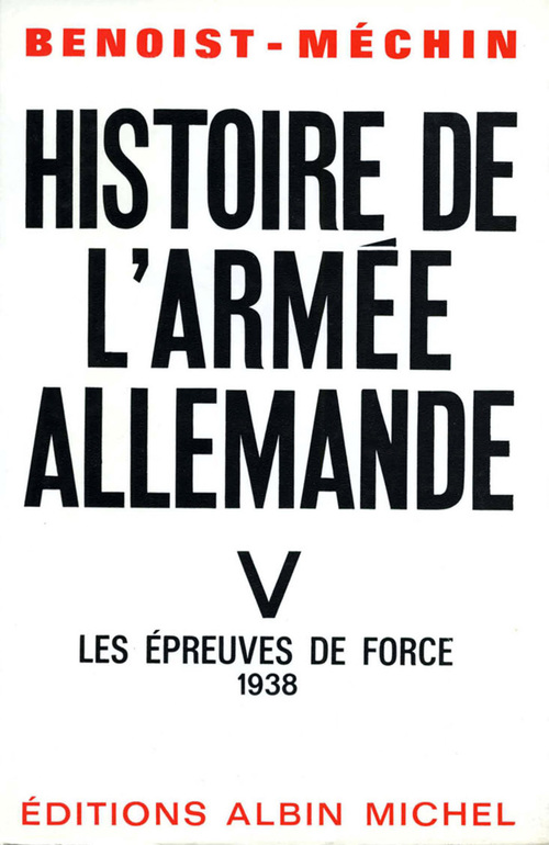 ebook cover of Histoire de l'armée allemande - tome 5, by Jacques Benoist-Méchin