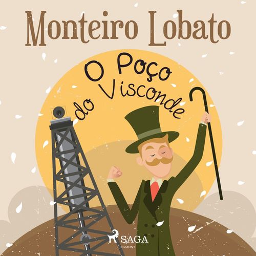 audiobook cover of O Poço do Visconde, by Monteiro Lobato