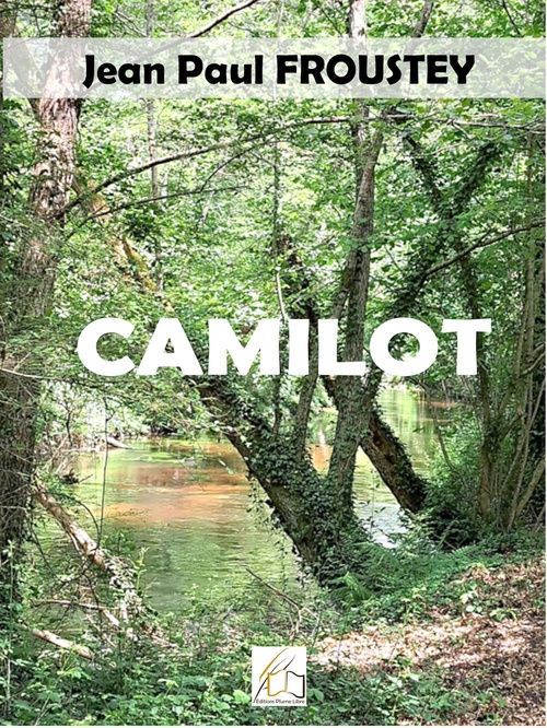 ebook cover of Camilot, by Jean-Paul Froustey